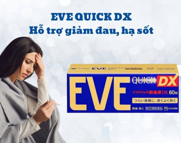 Viên uống Eve Quick DX 60 viên- Vạch vàng