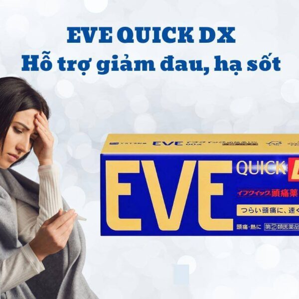 Viên uống Eve Quick DX 60 viên- Vạch vàng