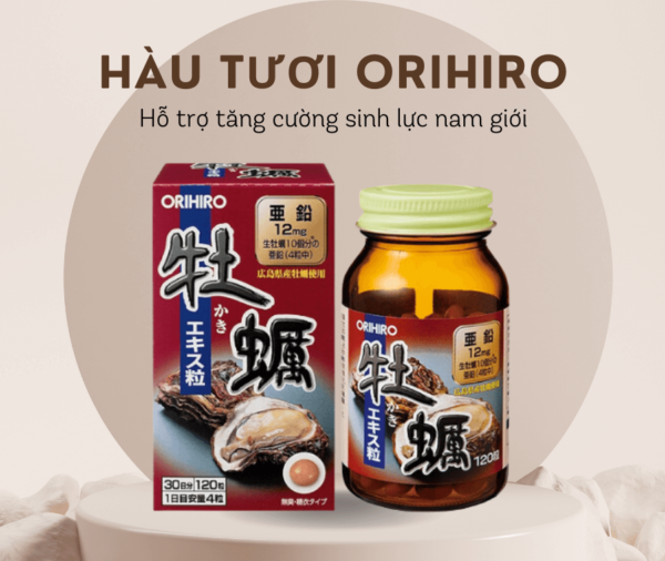 Viên uống Tinh Chất Hàu Tươi Orihiro 120 Viên Nhật Bản